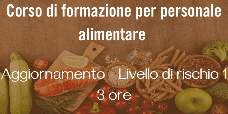 HACCP Corso di Aggiornamento - Livello di Rischio 1 per Emilia Romagna