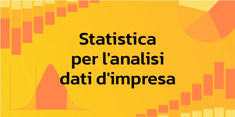 Statistica per l'Analisi Dati d'Impresa