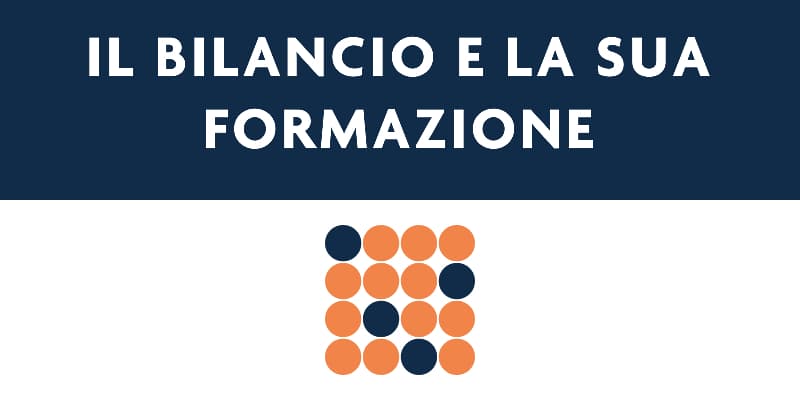 Il bilancio e la sua formazione